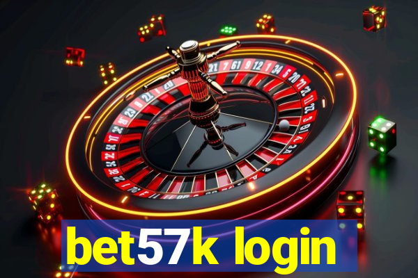 bet57k login